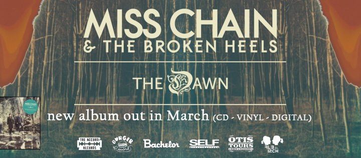 Miss Chain and the Broken Heels ospiti della MWNight!