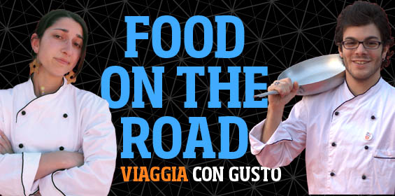 Food on The Road 2 – Seconda Puntata