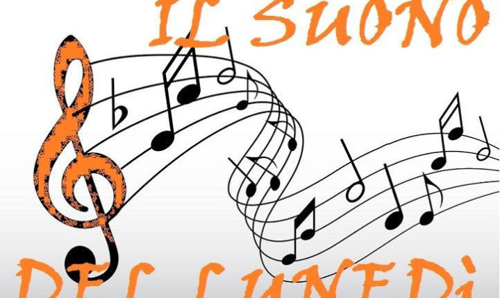 IL SUONO DEL LUNEDÌ